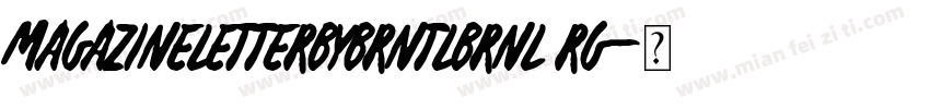 MagazineLetterByBrntlbrnl Rg字体转换
